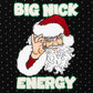 Big Nick Energy Ugly Christmas Sweater Unisex